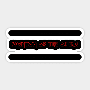 PHANTOM OF THE OPERA (IRON MAIDEN) Sticker